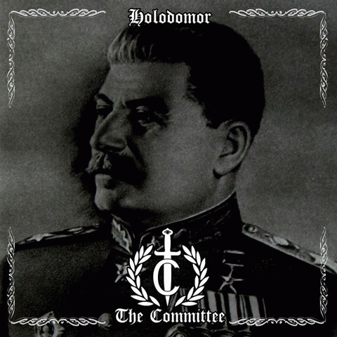 The Committee : Holodomor